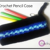 Crochet Pencil Case - free pattern