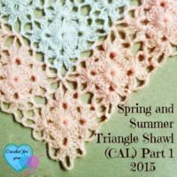 Part 1: Spring and Summer Triangle Shawl (CAL) 2015