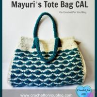 Mayuri’s Tote Bag CAL on Crochet For You Blog