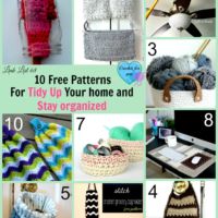 10 Free Patterns For Tidy Up Your Home and Stay Organized