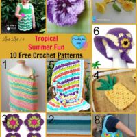 Tropical Summer Fun 10 Free Crochet Patterns