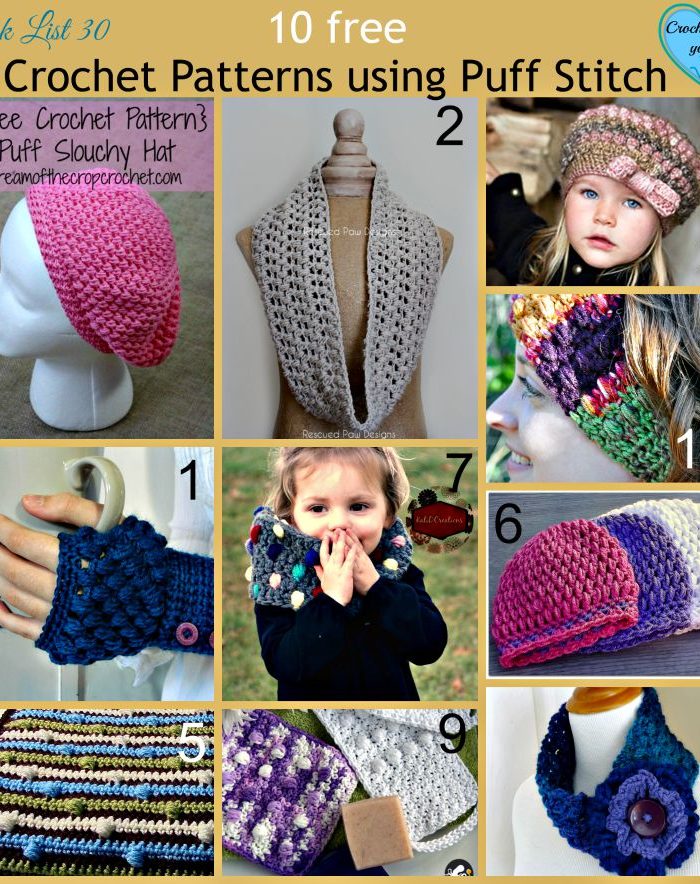 10 free Crochet Patterns using Puff Stitch