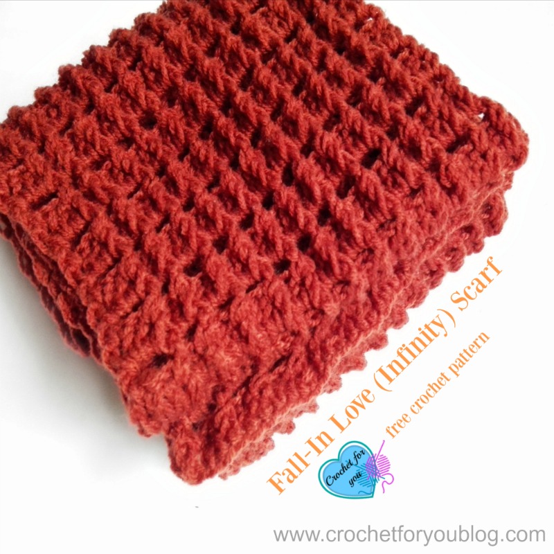 Fall-In Love (Infinity) Scarf - free crochet pattern