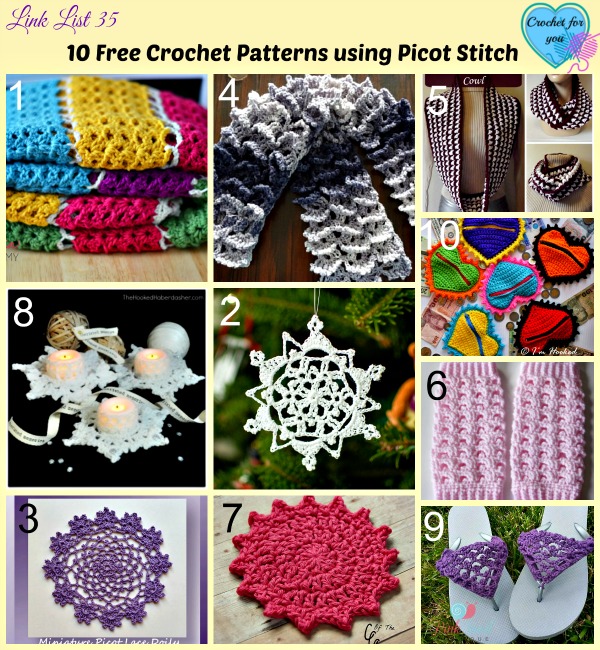 10 Free Crochet Patterns using Picot Stitch