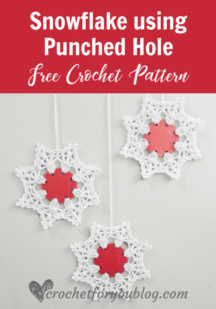 Snowflake using punched hole - free crochet pattern