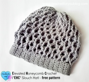 Elevated Honeycomb Crochet (EHC Slouch Hat) - free pattern