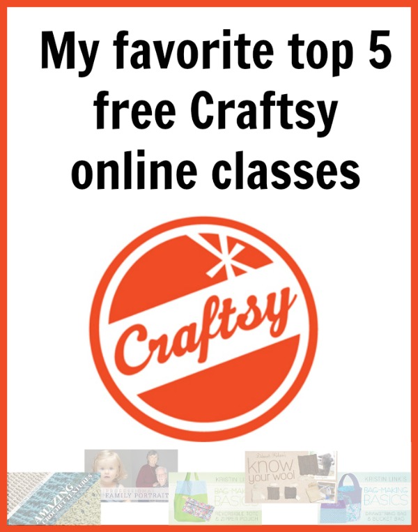 My favorite top 5 free Craftsy online classes