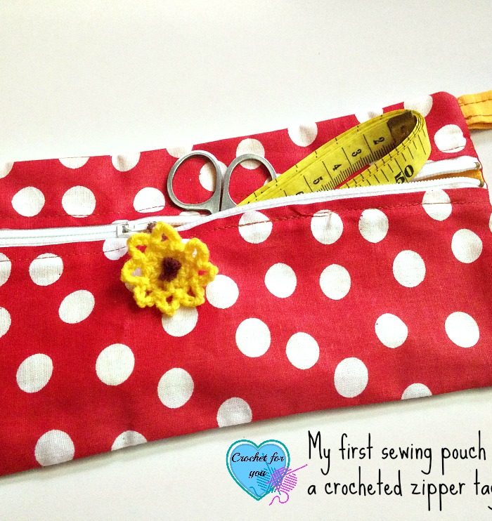 My first sewing pouch plus crocheted zipper tag pattern