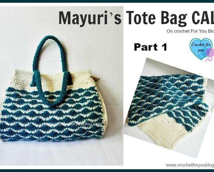 Mayuri’s Tote Bag CAL Part 11