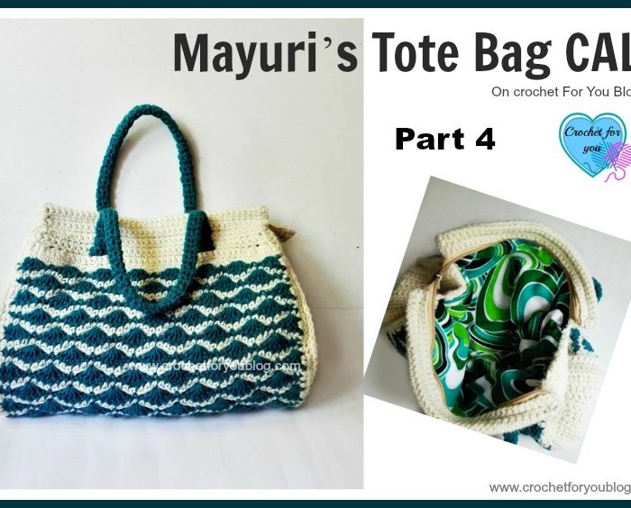 Mayuri’s Tote Bag CAL Part 4