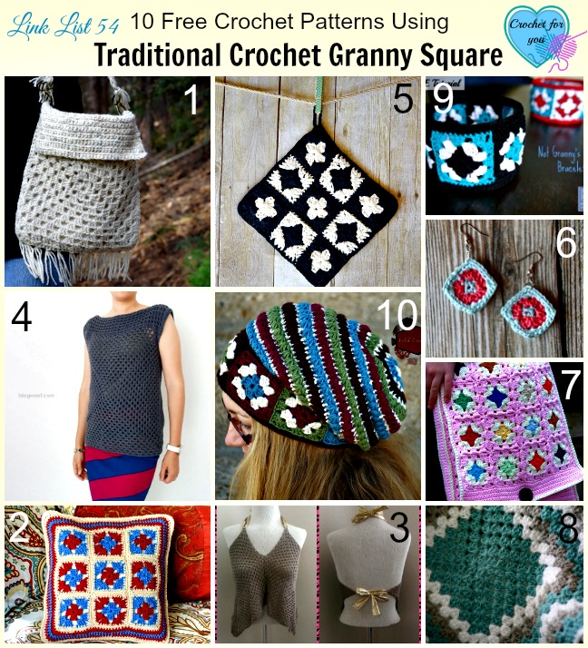 10 Free Crochet Patterns Using Traditional Crochet Granny Square