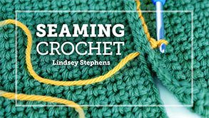 Seaming Crochet Online Class from Craftsy
