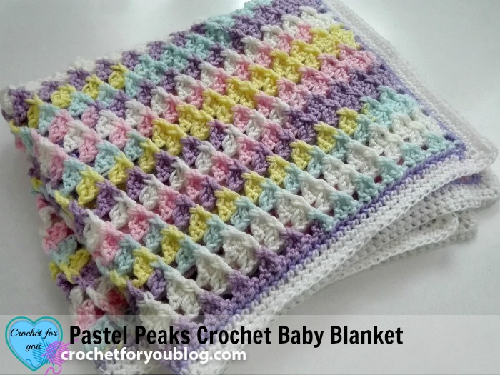 Pastel Peaks Crochet Baby Blanket Free Pattern