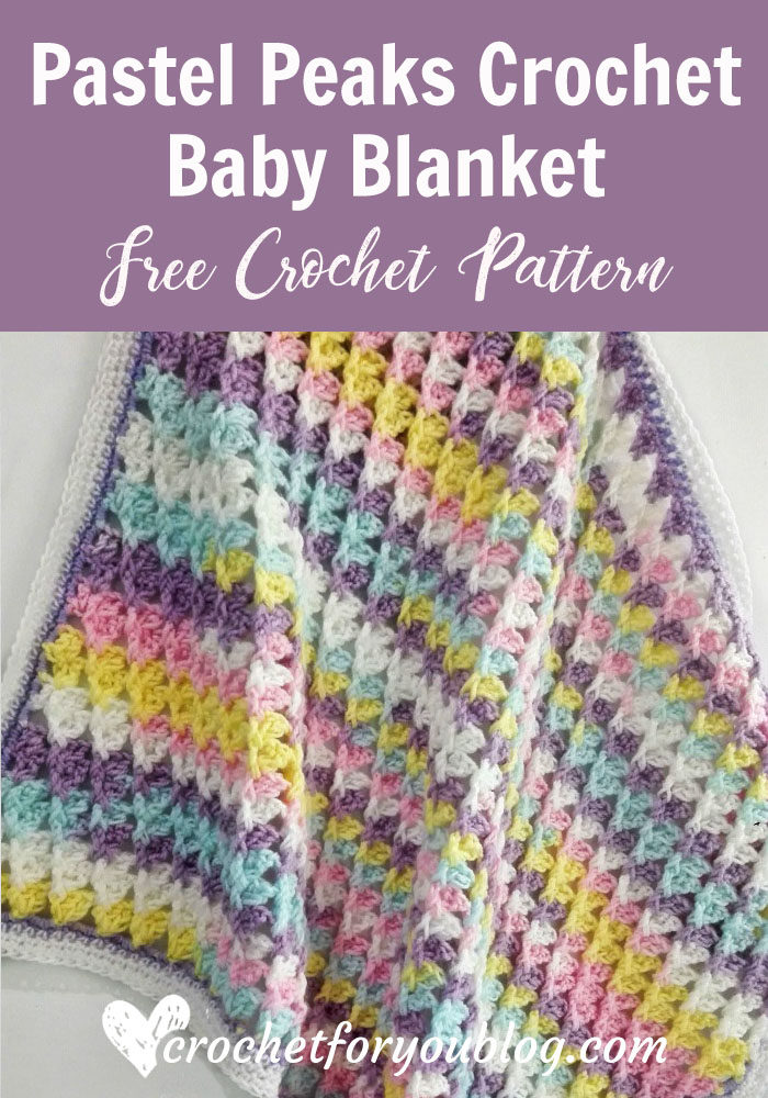 Pastel Peaks Crochet Baby Blanket - free crochet pattern