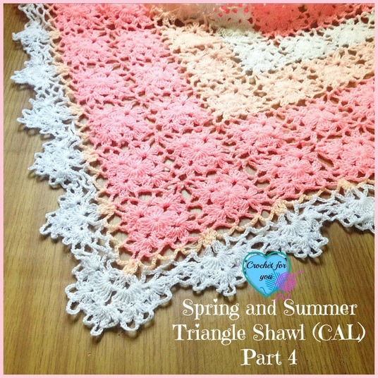 Spring and Summer Triangle Shawl (CAL) 2015 Part 4