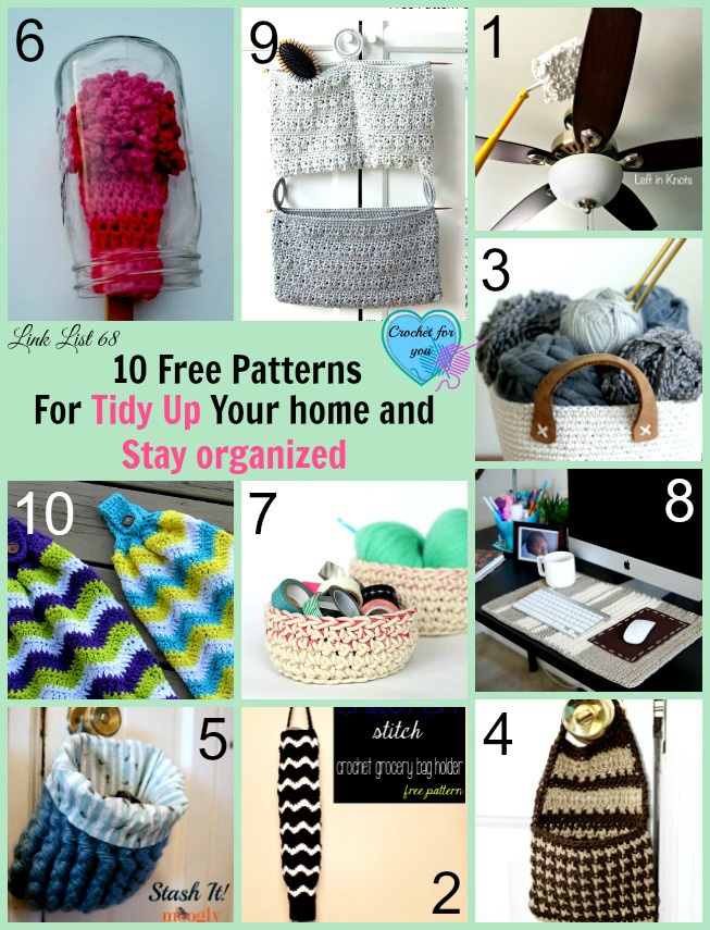 10 Free Patterns For Tidy Up Your Home and Stay Organized