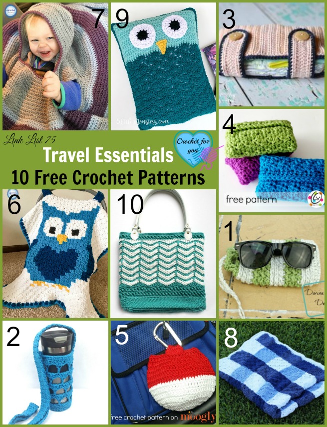Travel Essentials 10 Free Crochet Patterns