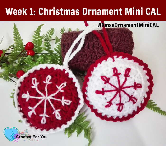 Christmas Ornament Mini CAL - Crochet Baubles