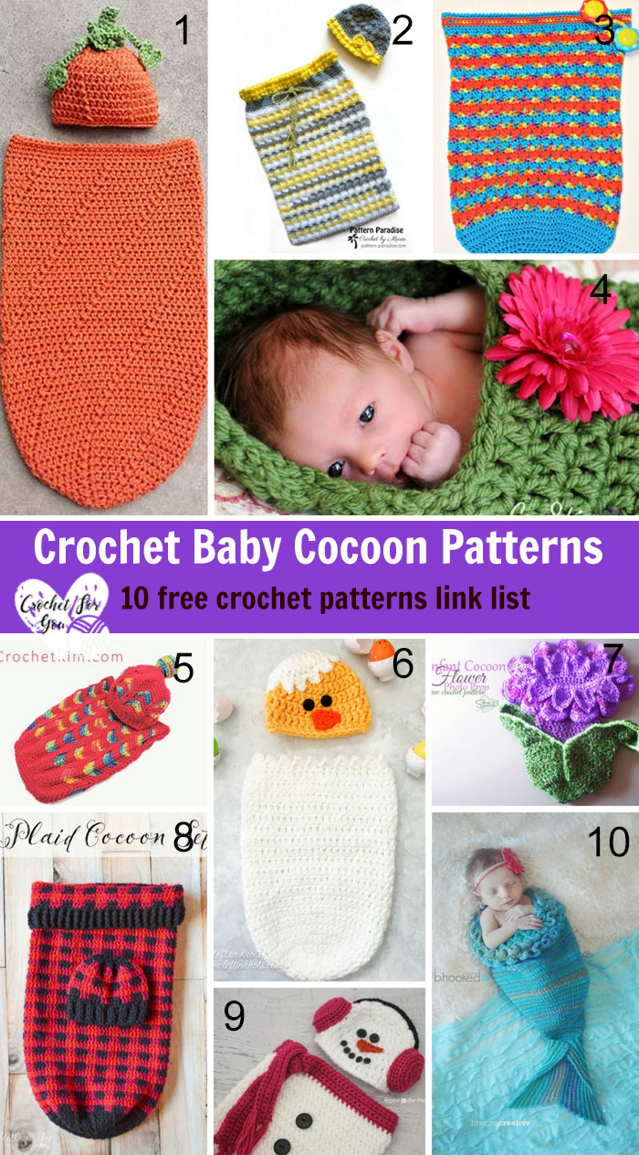 Crochet Baby Cocoon Patterns - 10 free crochet pattern l