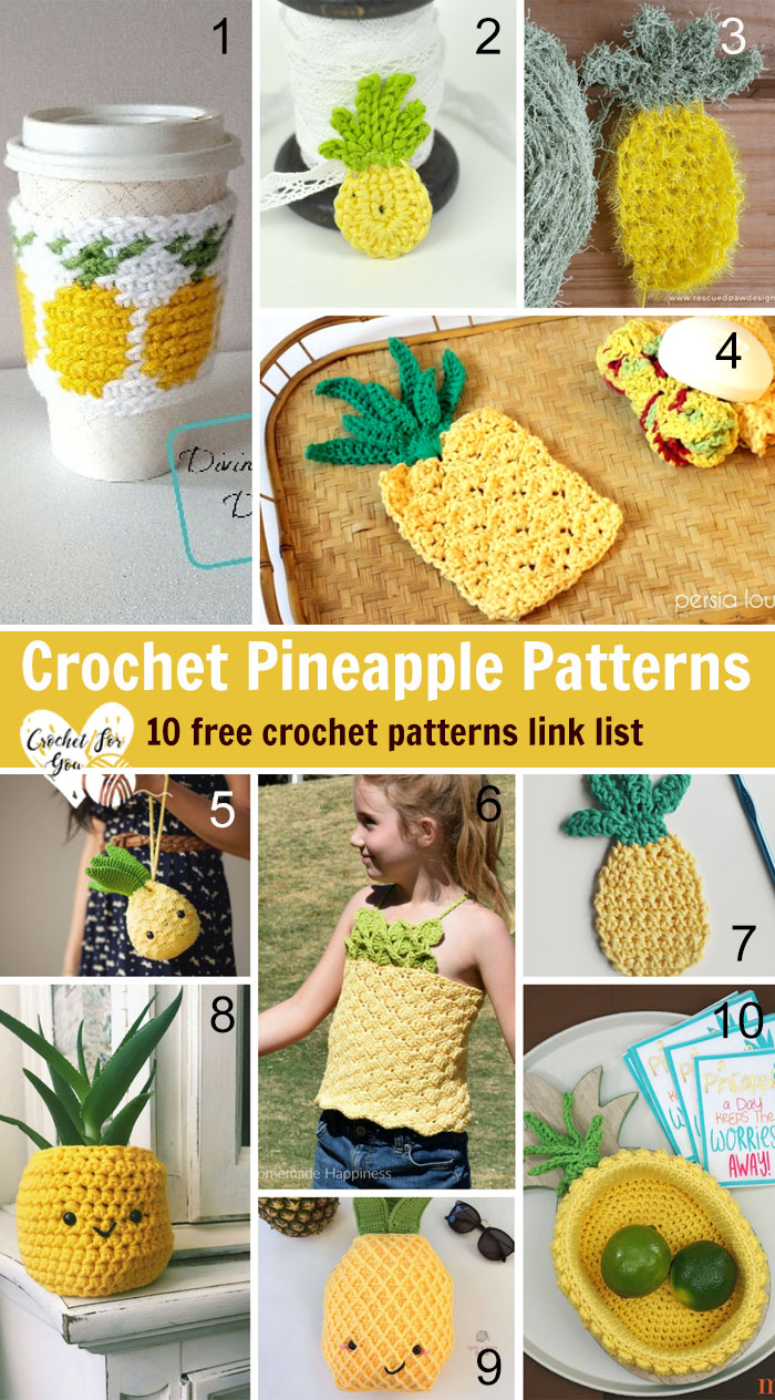 Crocchet Pineapple Patterns - 10 free patterns link list