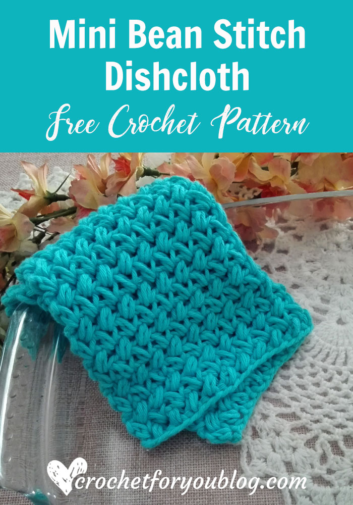 Crochet Mini Bean Stitch Dishcloth Free Pattern - Crochet For You