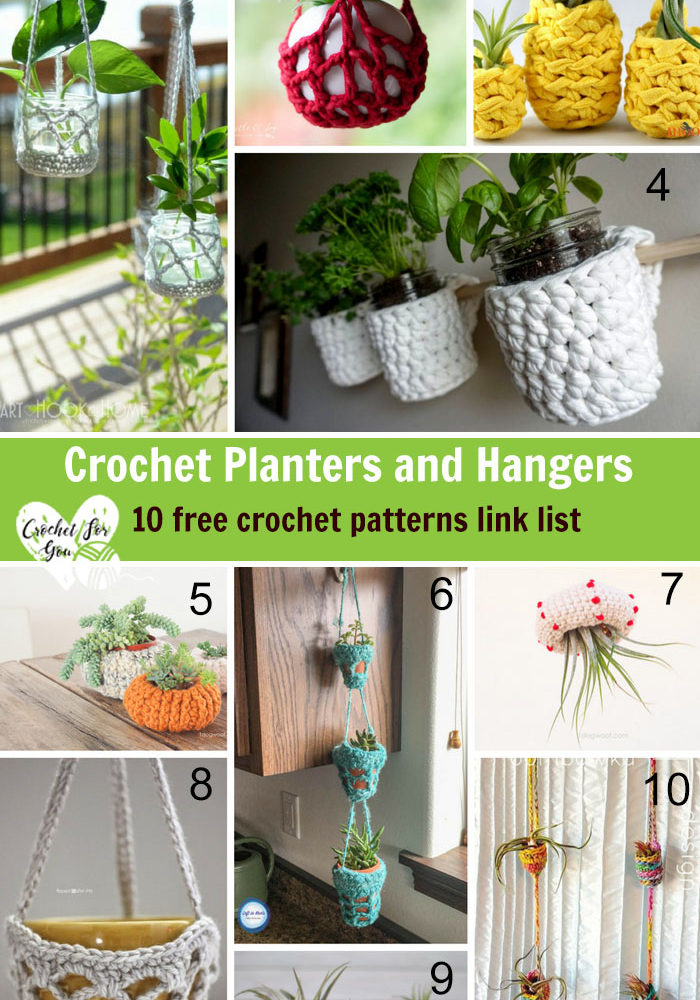 Crochet Planters and Hangers - 10 Free Crochet Pattern Link List