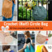 Crochet (Half) Circle Bag - 10 free crochet pattern link list