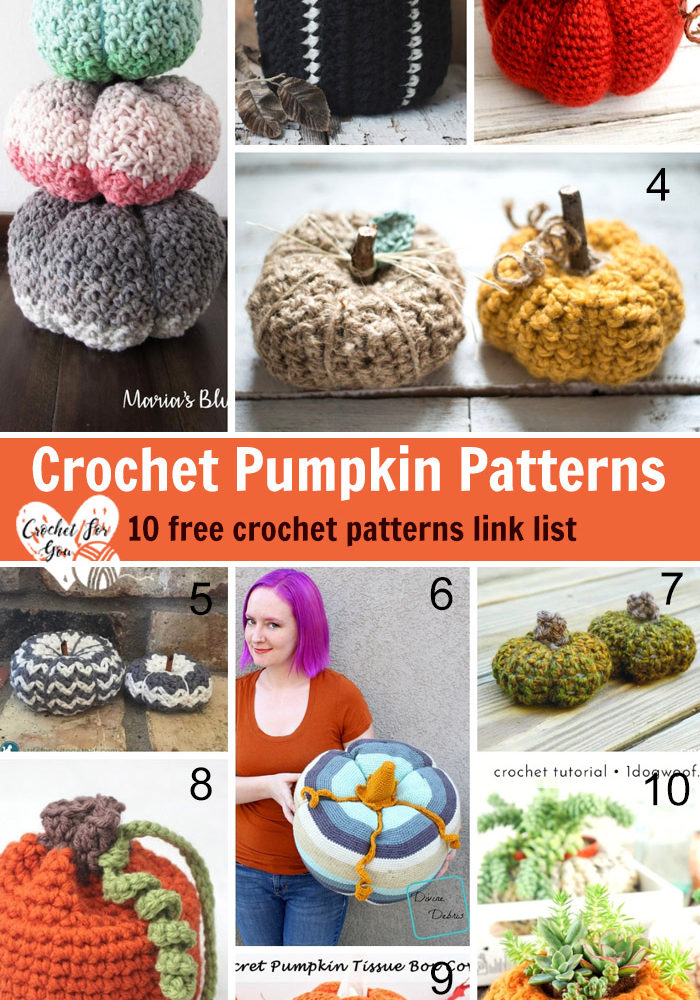 Crochet Pumpkin Patterns 10 Free Crochet Patterns Link List