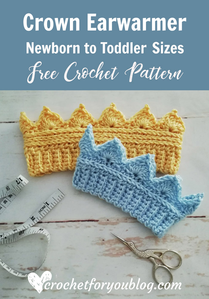 Crochet Crown Earwarmer Newborn to Toddler Sizes - Free Pattern