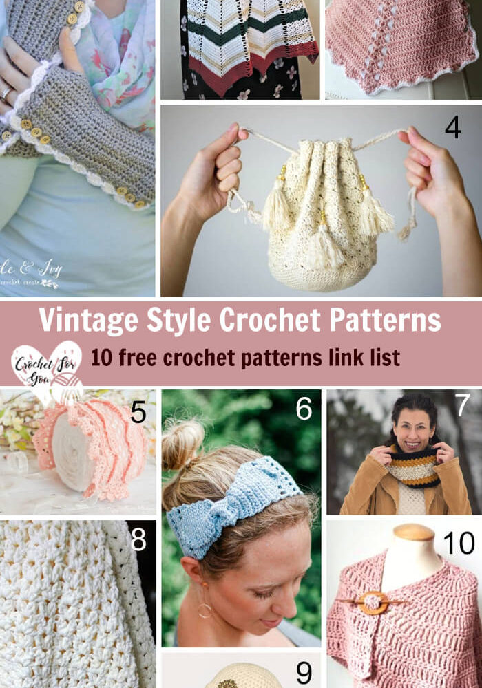 Vintage Style Crochet Patterns - 10 free crochet pattern link list