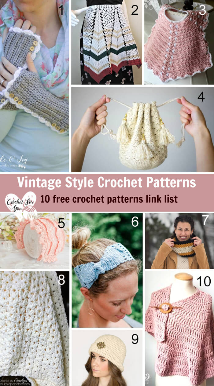 Vintage Style Crochet Patterns - 10 free crochet pattern link list