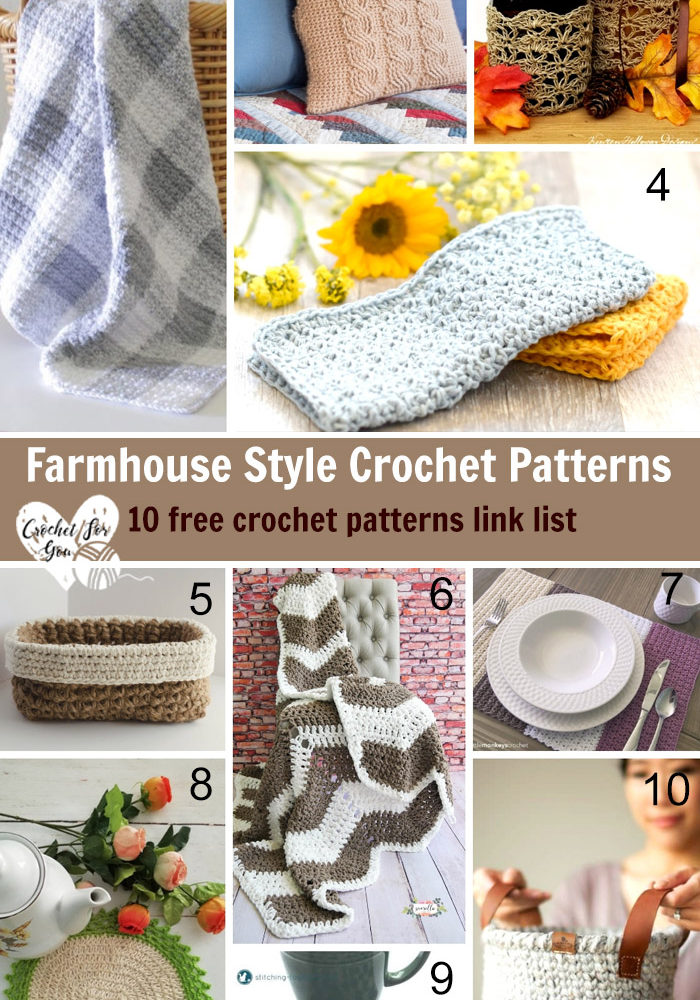 Farmhouse Style Crochet Patterns - 10 free crochet pattern link list