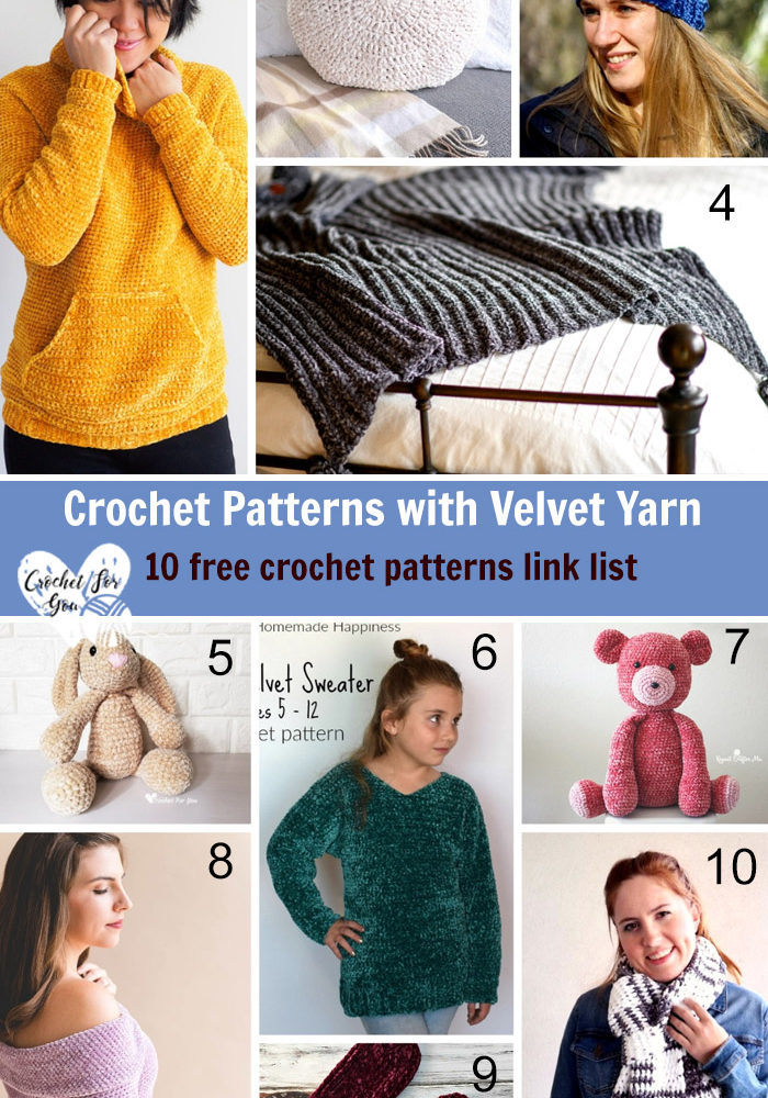 Crochet Patterns with Velvet Yarn – 10 free crochet pattern link list