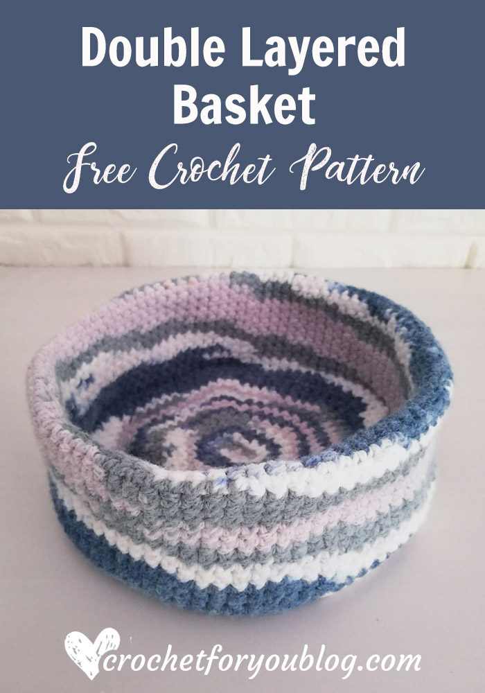 Crochet Double Layered Basket Free Pattern
