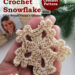 5-Minute Crochet Snowflake - free crochet pattern