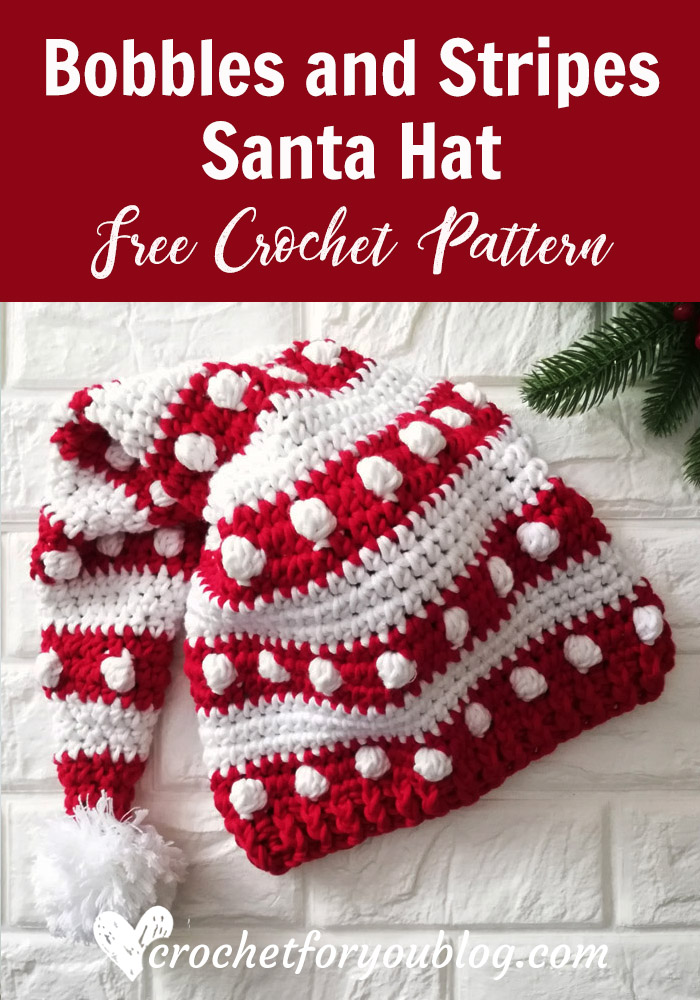 Crochet Bobbles and Stripes Santa Hat