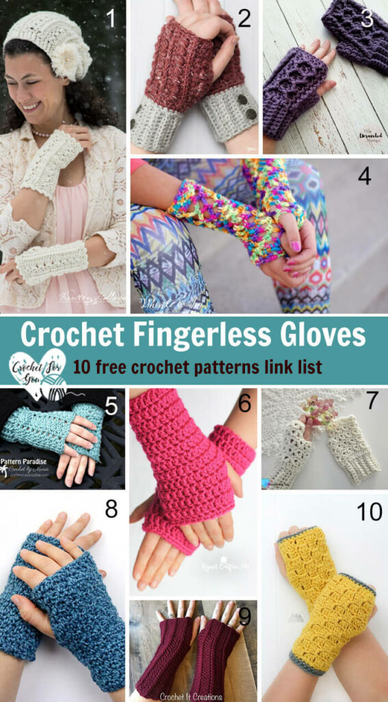 Crochet Fingerless Gloves Patterns - 10 free crochet patterns