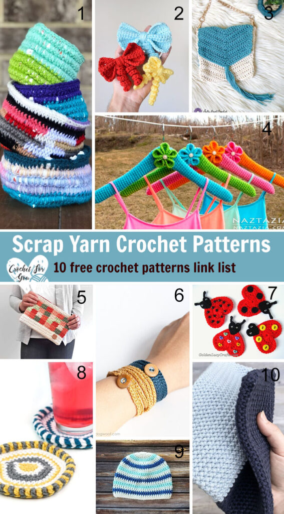 Scrap Yarn Crochet Patterns – 10 free crochet pattern link list