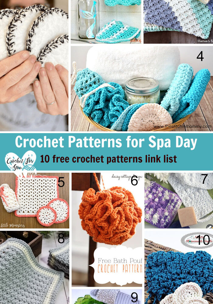 Crochet Patterns for Spa Day