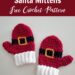 Crochet Santa Mittens