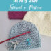 Crochet hat in any size - free pattern and tutorial